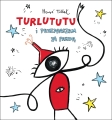 Turlututu i przepraszam za pardą Hervé Tullet, okładka