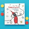 Turlututu i przepraszam za pardą Hervé Tullet, okładka