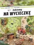 PRZECENIONE_Jedziemy na wycieczkę - Peter Knorr & Doro Gobel - duża książka obrazkowa